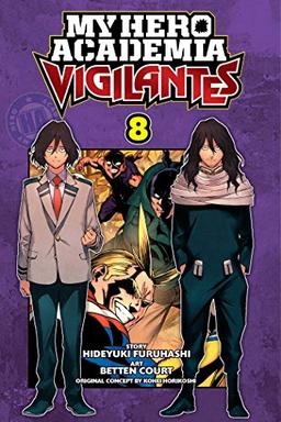 My Hero Academia: Vigilantes, Vol. 8: Volume 8