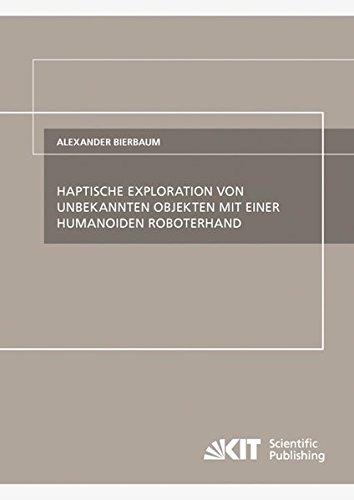 Haptische Exploration von Unbekannten Objekten mit einer Humanoiden Roboterhand