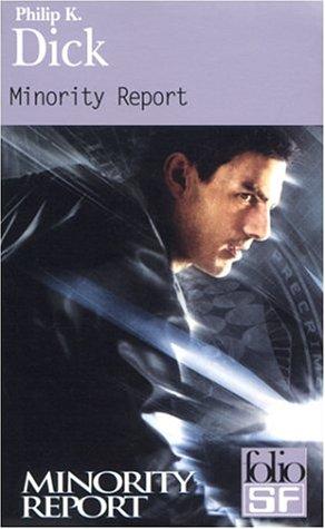 Minority Report et autres récits