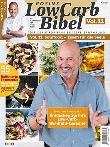 Rosins Low Carb Bibel Vol. 11: Ohne Stress zum Wunschgewicht