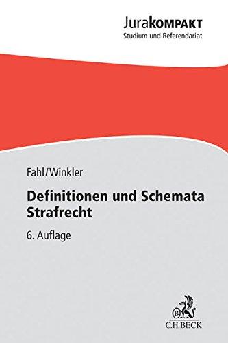 Definitionen und Schemata Strafrecht