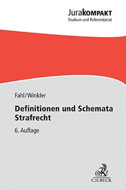 Definitionen und Schemata Strafrecht