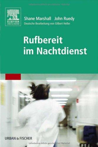 Rufbereit im Nachtdienst