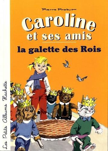 Caroline et la galette des Rois