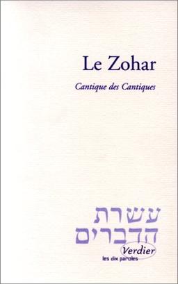 Le Zohar : Cantique des cantiques