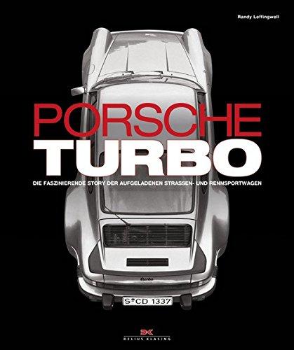 Porsche Turbo: Die faszinierende Story der aufgeladenen Straßen- und Rennsportwagen