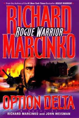 Option Delta (Rogue Warrior Series)