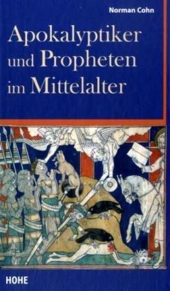 Apokalyptiker und Propheten im Mittelalter