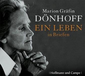 Marion Gräfin Dönhoff: Ein Leben in Briefen