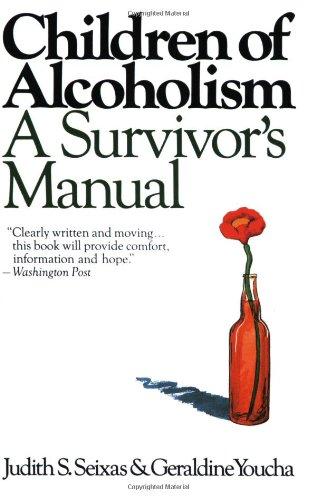 Children of Alcoholism: A Survivor's Manual (Perennial Library)