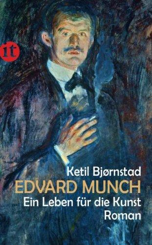 Edvard Munch. Ein Leben für die Kunst: Roman (insel taschenbuch)