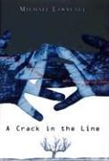 A Crack in the Line (Booklist Editor's Choice. Books for Youth (Awards))