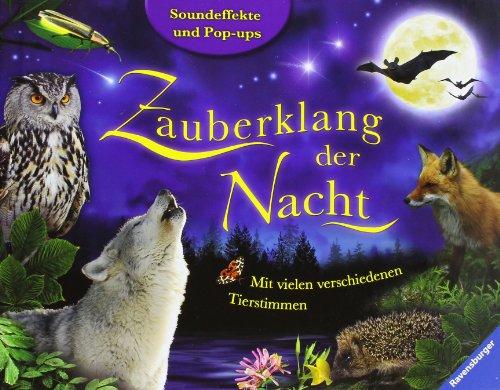 Zauberklang der Nacht: Mit vielen veschiedenen Tierstimmen