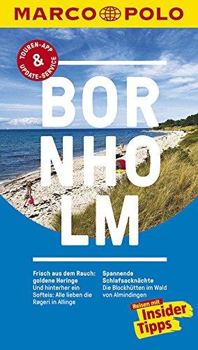 MARCO POLO Reiseführer Bornholm: Reisen mit Insider-Tipps. Inklusive kostenloser Touren-App & Update-Service