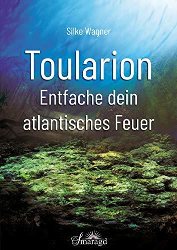 Toularion: Entfache dein atlantisches Feuer