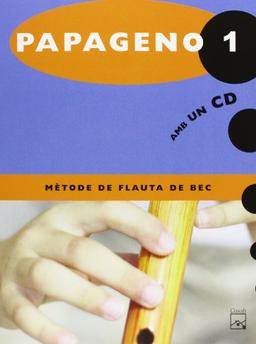 Papageno 1, música, mètode de flauta de bec. Quadern