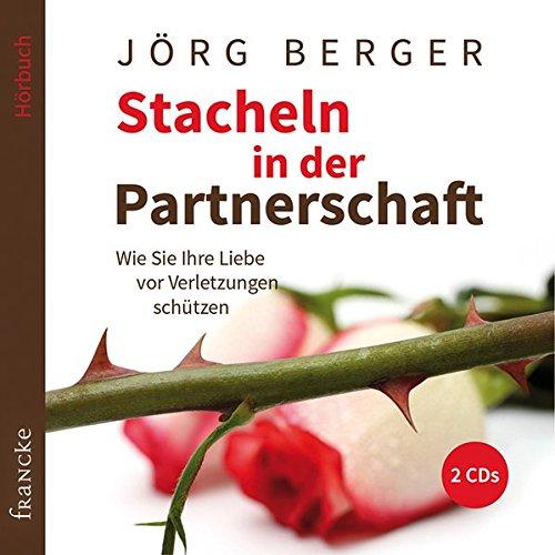 Stacheln in der Partnerschaft: Wie Sie Ihre Liebe vor Verletzungen schützen