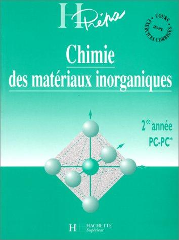 Chimie des matériaux inorganiques, 2e année PC