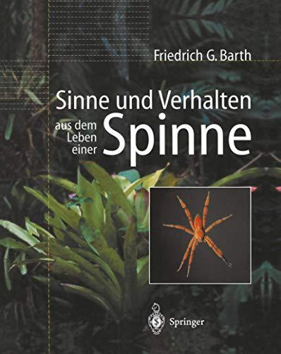 Sinne und Verhalten: Aus Dem Leben Einer Spinne (German Edition)