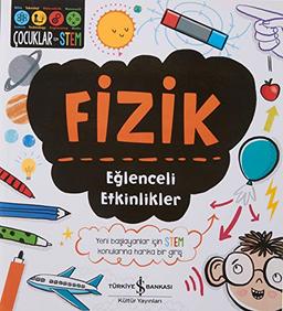 Fizik - Eglenceli Etkinlikler