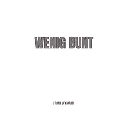 Wenig Bunt