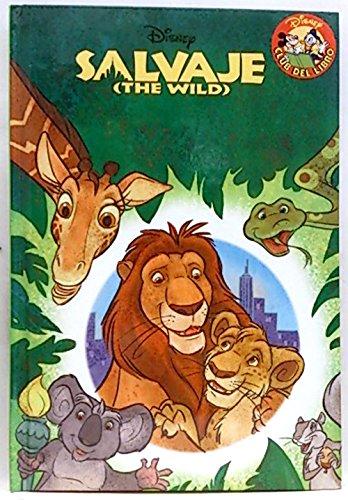 Salvaje (The wild) [Hardcover] Walt Disney Company