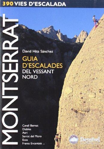 Montserrat : guia d'escalades del vessant nord