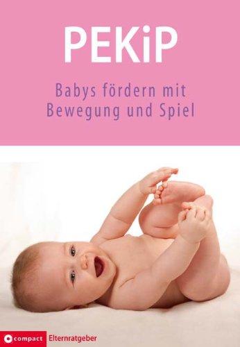 PEKIP: Babys fördern mit Bewegung und Spiel