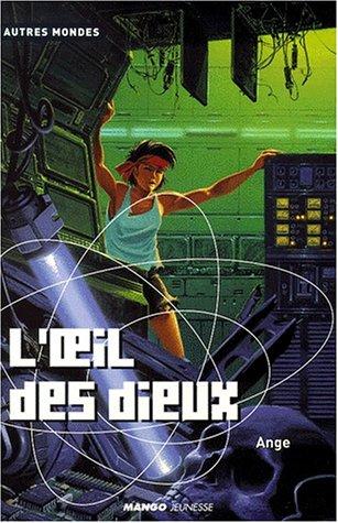 L'oeil des dieux