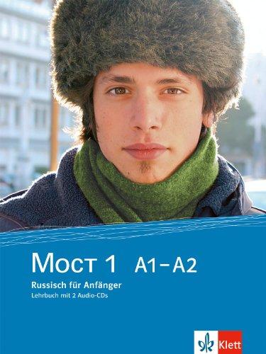 Moct / Lehrbuch mit 2 Audio-CDs A1-A2: Russisch für Anfänger. Überarbeitete Ausgabe