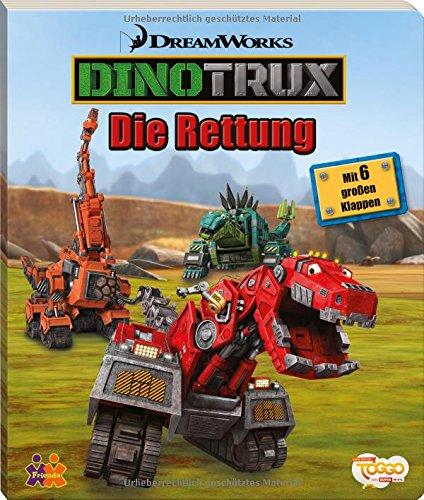 Dinotrux - Die Rettung - Extra: mit 6 großen Klappen