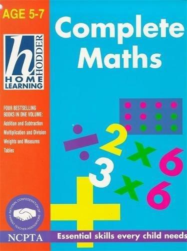 5-7 Complete Maths (Hodder Home Learning, Band 114)