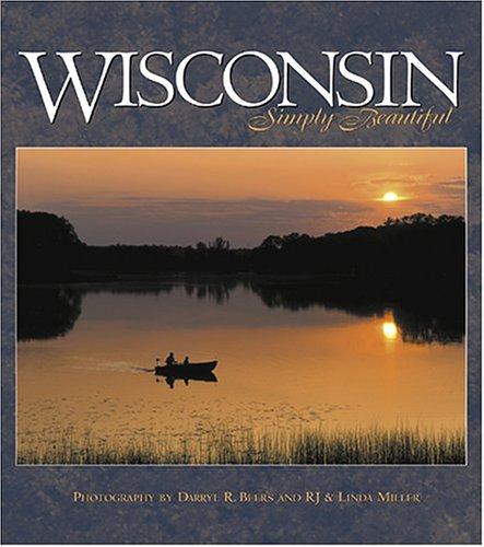 Wisconsin Simply Beautiful