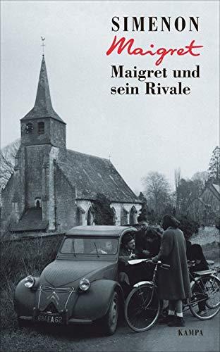 Maigret und sein Rivale (Georges Simenon: Maigret)