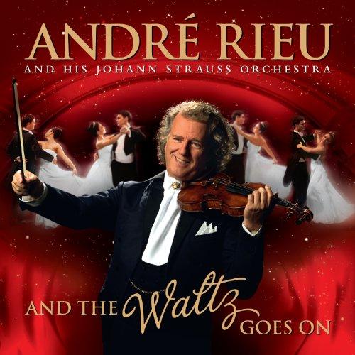 André Rieu - And the Waltz goes on