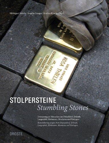 Stolpersteine / Stumbling Stones: Zur Erinnerung an Menschen aus Düsseldorf, Erkrath, Langenfeld, Mettmann, Monheim und Ratingen / Remembering people ... Langenfeld, Mettmann, Monheim und Ratingen