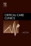 Critical Care Nephrology: An Issue of Critical Care Clinics