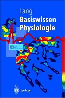 Basiswissen Physiologie (Springer-Lehrbuch)