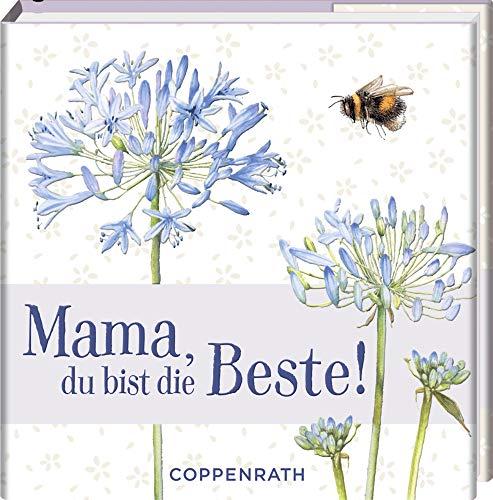 Mama, du bist die Beste! (BiblioPhilia)