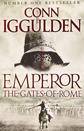 Gates of Rome (Emperor Series)