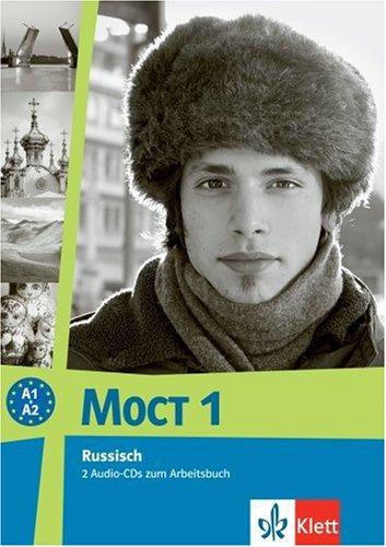 MOCT - Modernes Russisch - Aktualisierte Ausgabe: Modernes Russisch. Moct 1 (akutalisiert). 2 Audio-CDs zum Arbeitsbuch