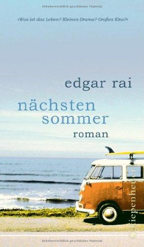 Nächsten Sommer: Roman