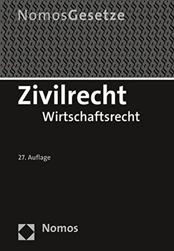 Zivilrecht: Wirtschaftsrecht - Rechtsstand: 20. August 2018