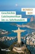 Geschichte Lateinamerikas vom 20. Jahrhundert bis zur Gegenwart