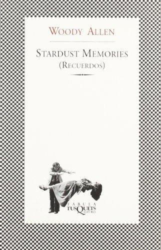 Recuerdos, Stardust Memories (FÁBULA, Band 146)