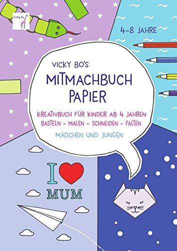 Mitmach-Buch Papier. 4-8 Jahre - Schneiden & Falten