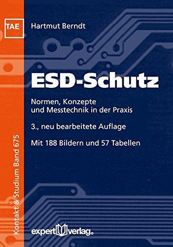 ESD-Schutz: Normen, Konzepte und Messtechnik in der Praxis (Kontakt & Studium)