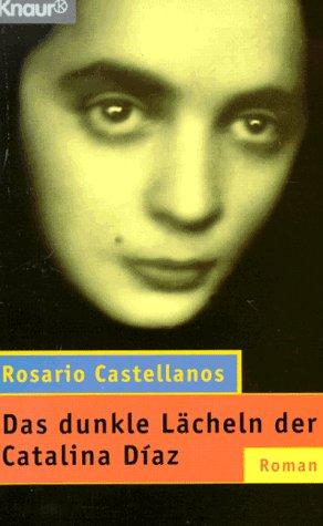 Das dunkle Lächeln der Catalina Diaz.