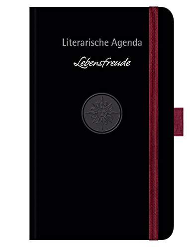 Lebensfreude: Literarische Agenda