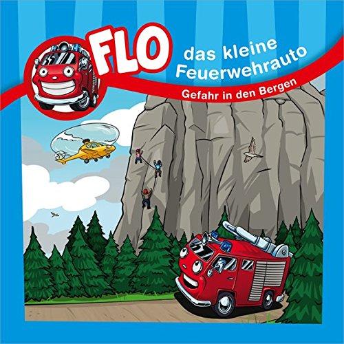 Flo - das kleine Feuerwehrauto: Gefahr in den Bergen